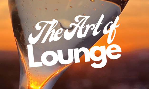 Musique : The Art of Lounge by Art de Vivre à la Champenoise, la playlist incontournable pour passer un bon moment